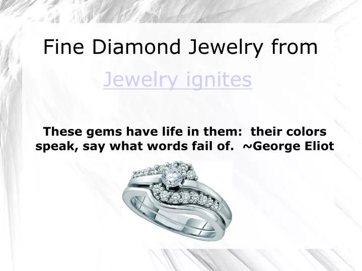 these gems have life in them their colors speak say what words fail of george eliot