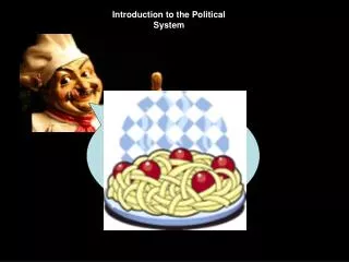 Introduction to the Political System