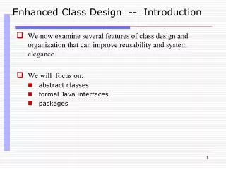 Enhanced Class Design -- Introduction