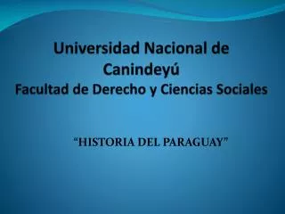Universidad Nacional de Canindeyú Facultad de Derecho y Ciencias Sociales