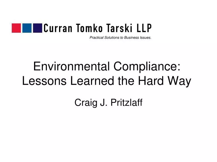environmental compliance lessons learned the hard way