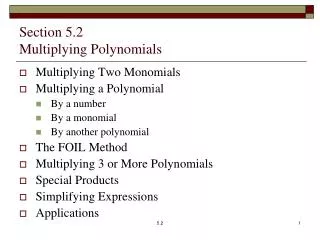 Section 5.2 Multiplying Polynomials