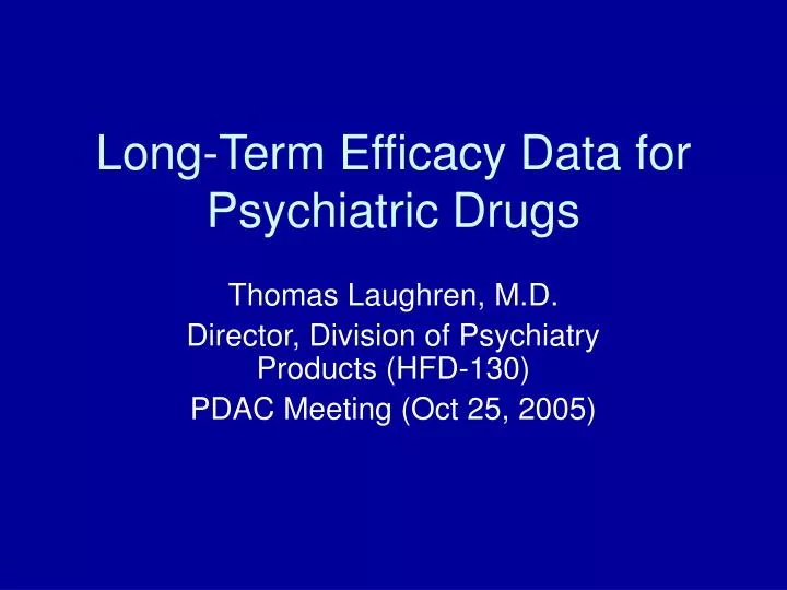 long term efficacy data for psychiatric drugs