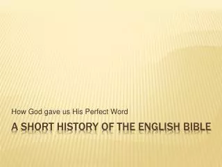 A Short History of the English Bible