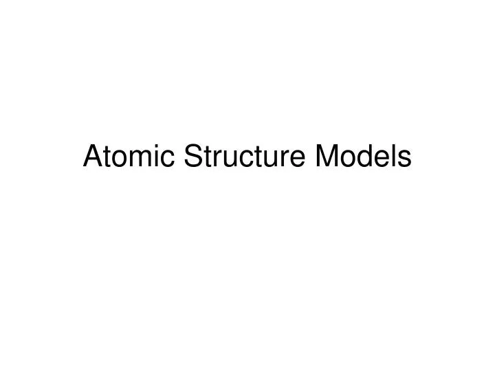 atomic structure models