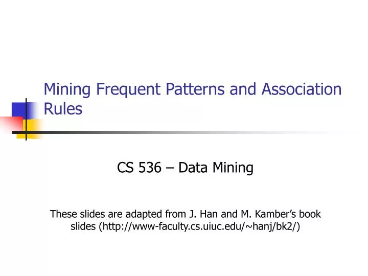 mining frequent patterns and association rules