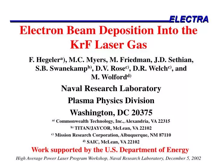 electron beam deposition into the krf laser gas