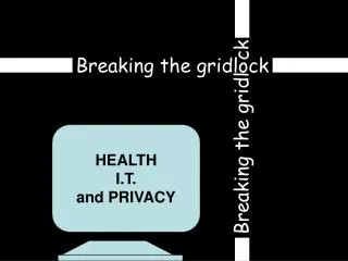 HEALTH I.T. and PRIVACY