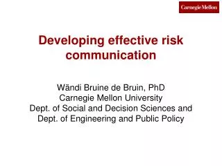 Developing effective risk communication