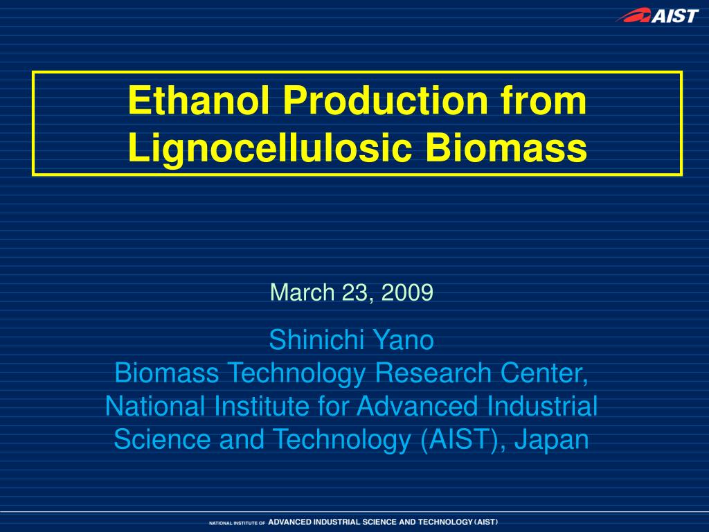PPT - Ethanol Production from Lignocellulosic Biomass PowerPoint ...