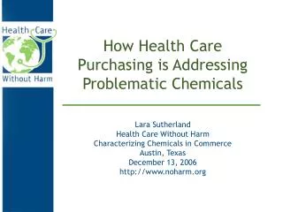 How Health Care Purchasing is Addressing Problematic Chemicals
