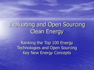 Evaluating and Open Sourcing Clean Energy
