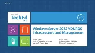 Windows Server 2012 VDI/RDS Infrastructure and Management