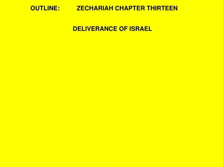 outline zechariah chapter thirteen