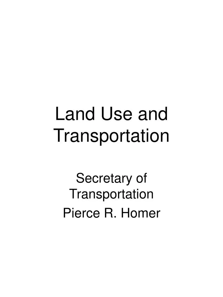 land use and transportation