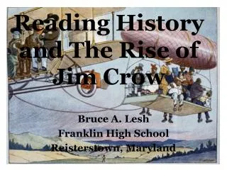 Reading History and The Rise of Jim Crow