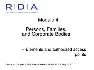 Module 4: Persons, Families, and Corporate Bodies