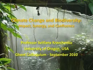 Climate Change and Biodiversity: Impact, Synergy, and Confluence
