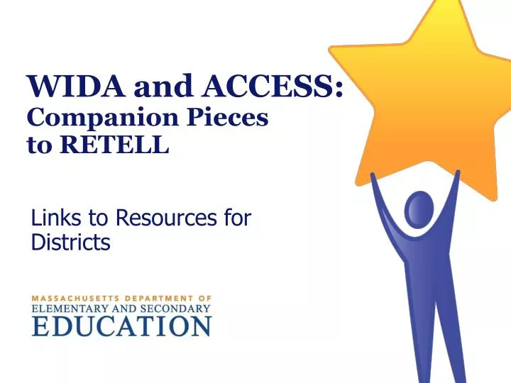 wida and access companion pieces to retell