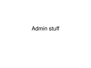 Admin stuff
