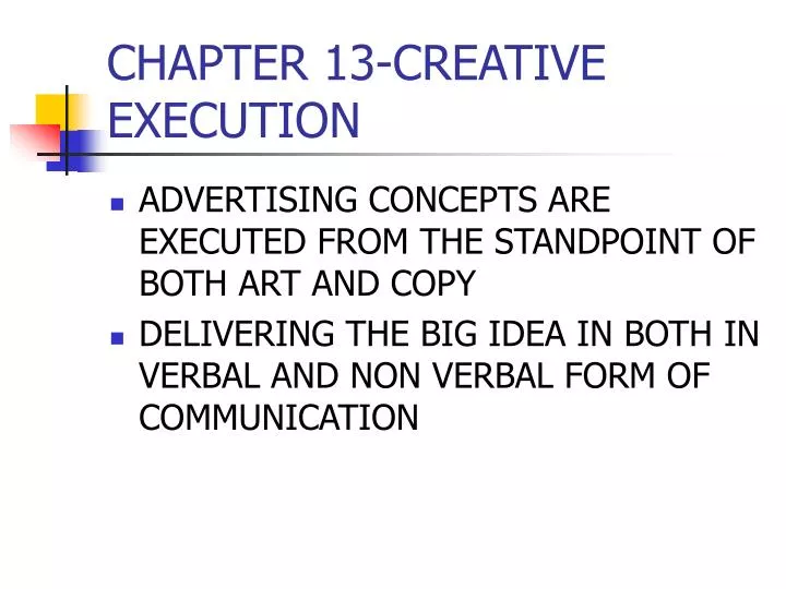 chapter 13 creative execution