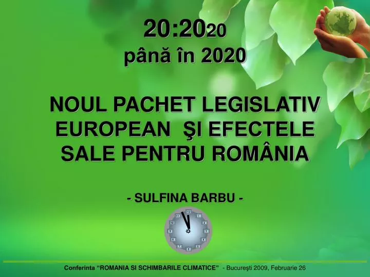 20 20 20 p n n 2020 noul pachet legislativ european i efectele sale pentru rom nia sulfina barbu