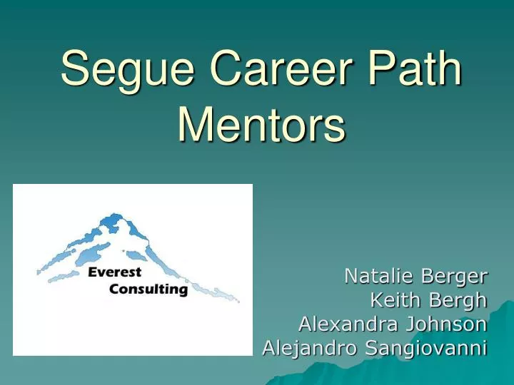 segue career path mentors