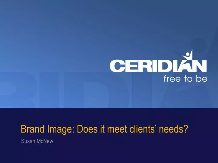 brand image does it meet clients needs