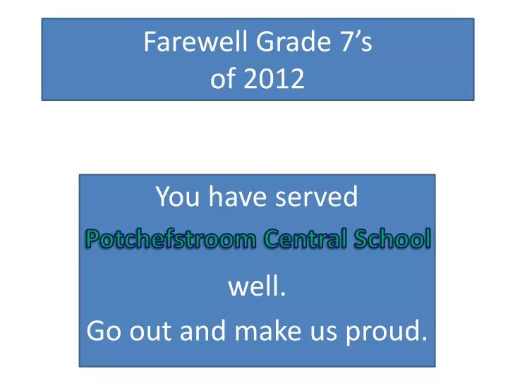 farewell grade 7 s of 2012
