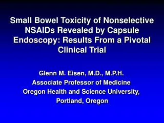 Small Bowel Toxicity of Nonselective NSAIDs Revealed by Capsule Endoscopy: Results From a Pivotal Clinical Trial