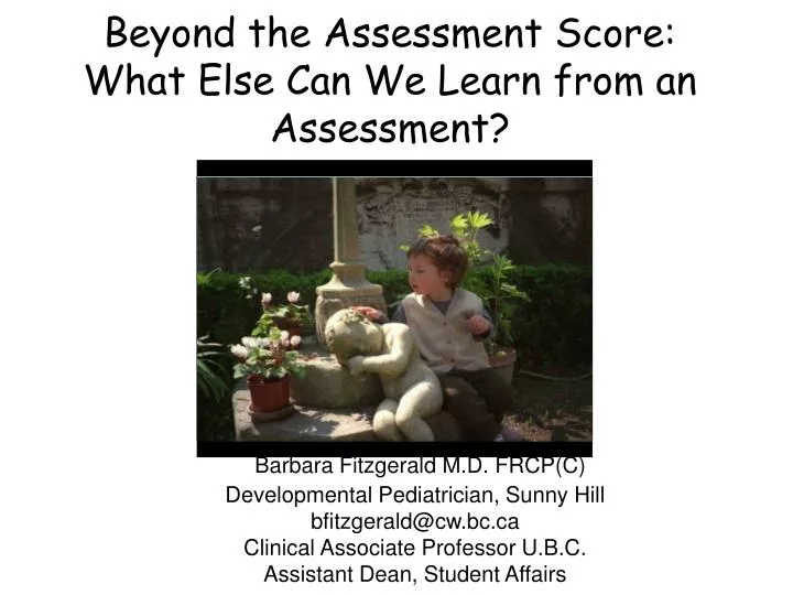 beyond the assessment score what else can we learn from an assessment
