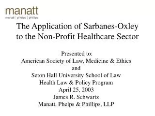 The Application of Sarbanes-Oxley to the Non-Profit Healthcare Sector