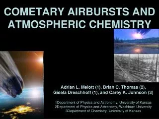 COMETARY AIRBURSTS AND ATMOSPHERIC CHEMISTRY