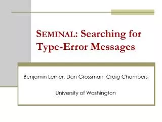 S EMINAL : Searching for Type-Error Messages