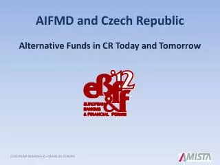 AIFMD and Czech Republic