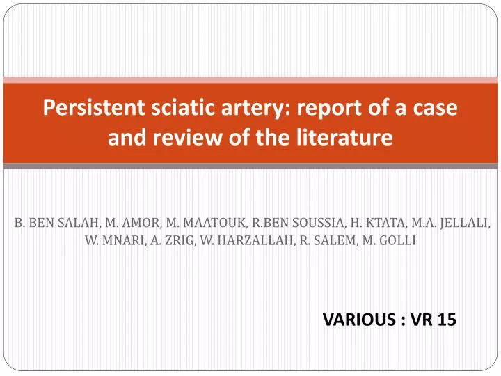 p ersistent sciatic artery report of a case and review of the literature