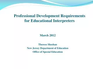 Professional Development Requirements for Educational Interpreters