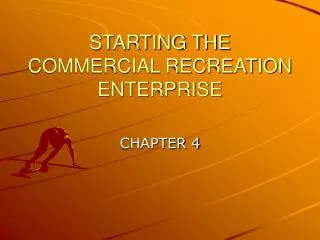 starting the commercial recreation enterprise