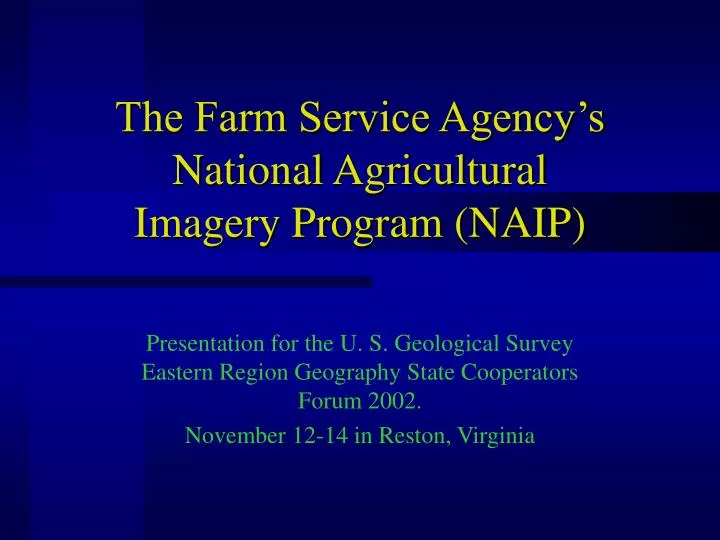 the farm service agency s national agricultural imagery program naip
