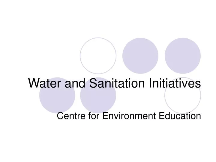 water and sanitation initiatives centre for environment education