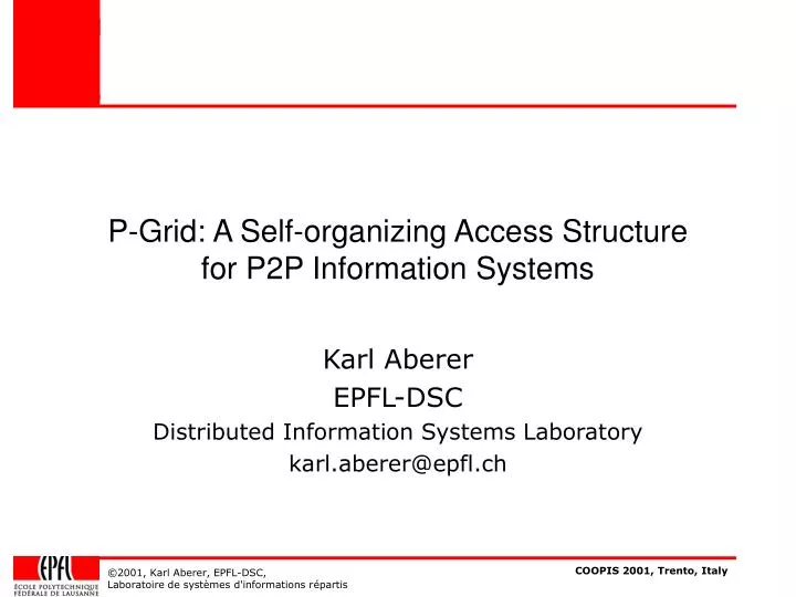 p grid a self organizing access structure for p2p information systems