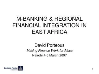M-BANKING &amp; REGIONAL FINANCIAL INTEGRATION IN EAST AFRICA