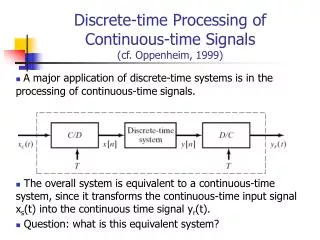 Discrete-time Processing of Continuous-time Signals (cf. Oppenheim, 1999)