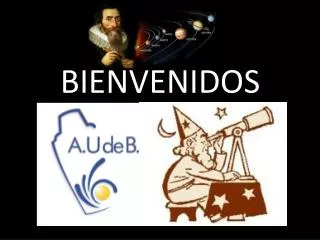 bienvenidos