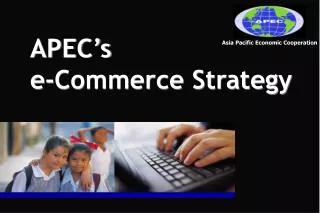 Asia Pacific Economic Cooperation