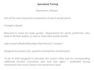 Specialised Training
