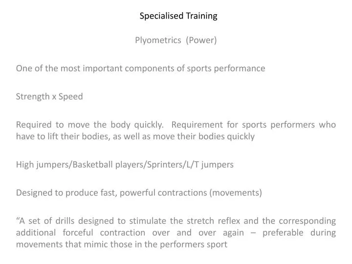 specialised training