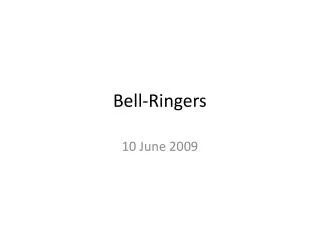 Bell-Ringers