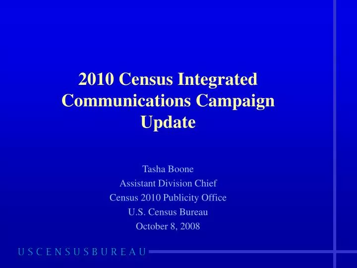 2010 census integrated communications campaign update