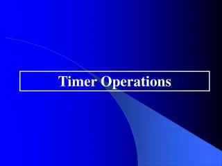 Timer Operations
